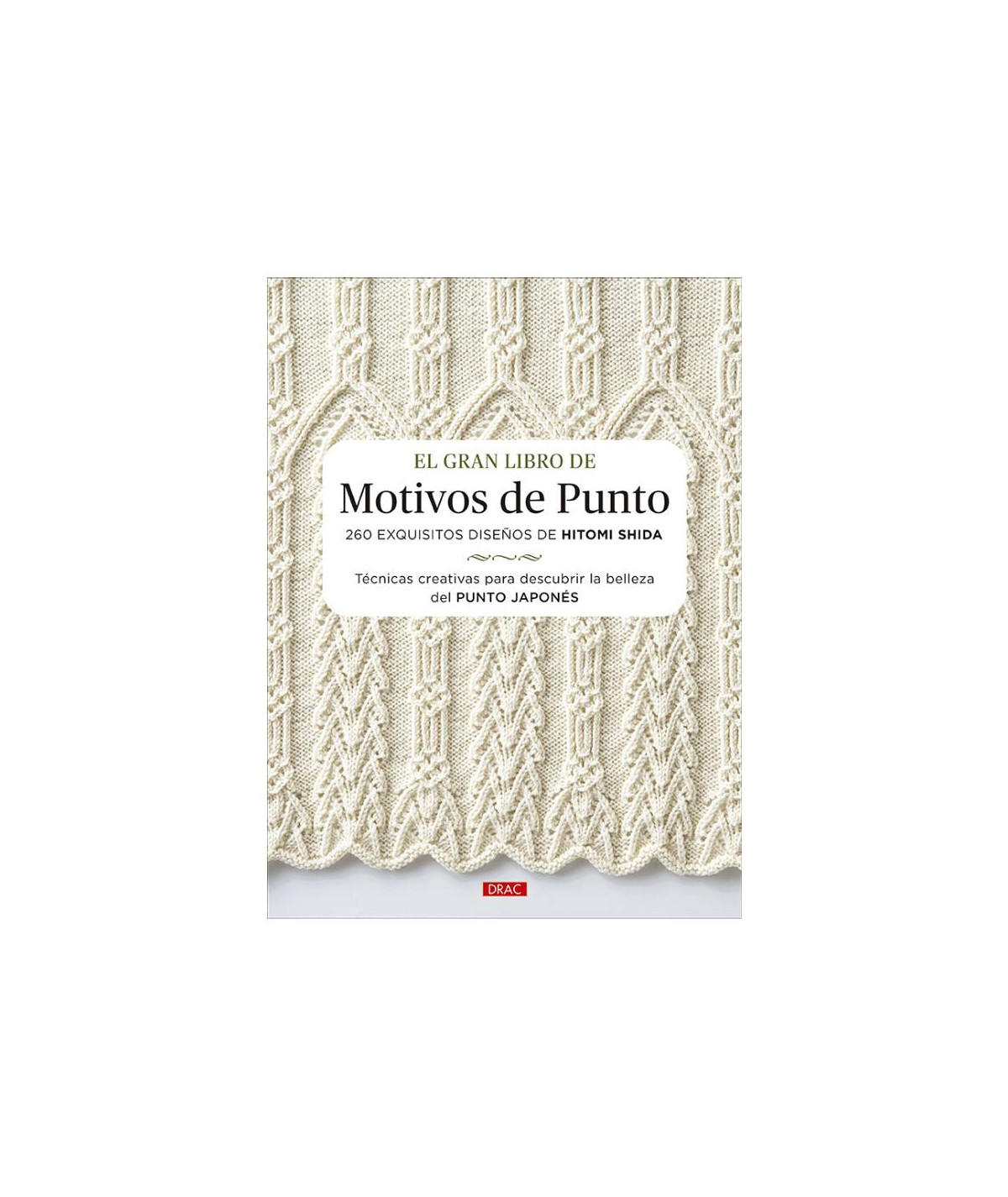 El gran libro de motivos de punto de Hitomi Shida
